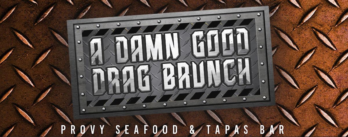 A Damn Good Drag Brunch