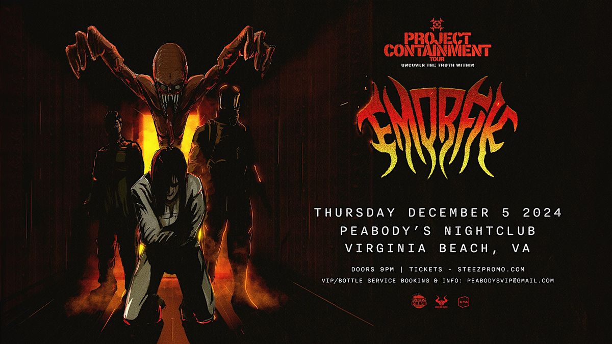 Emorfik - 'Project Containment' Tour - Virginia Beach