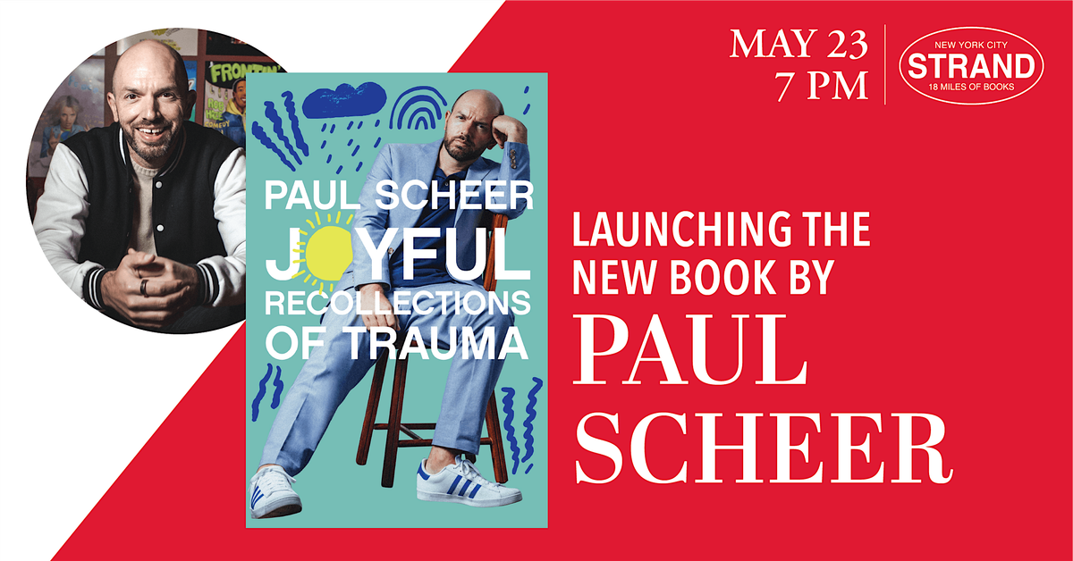 Paul Scheer: Joyful Recollections of Trauma