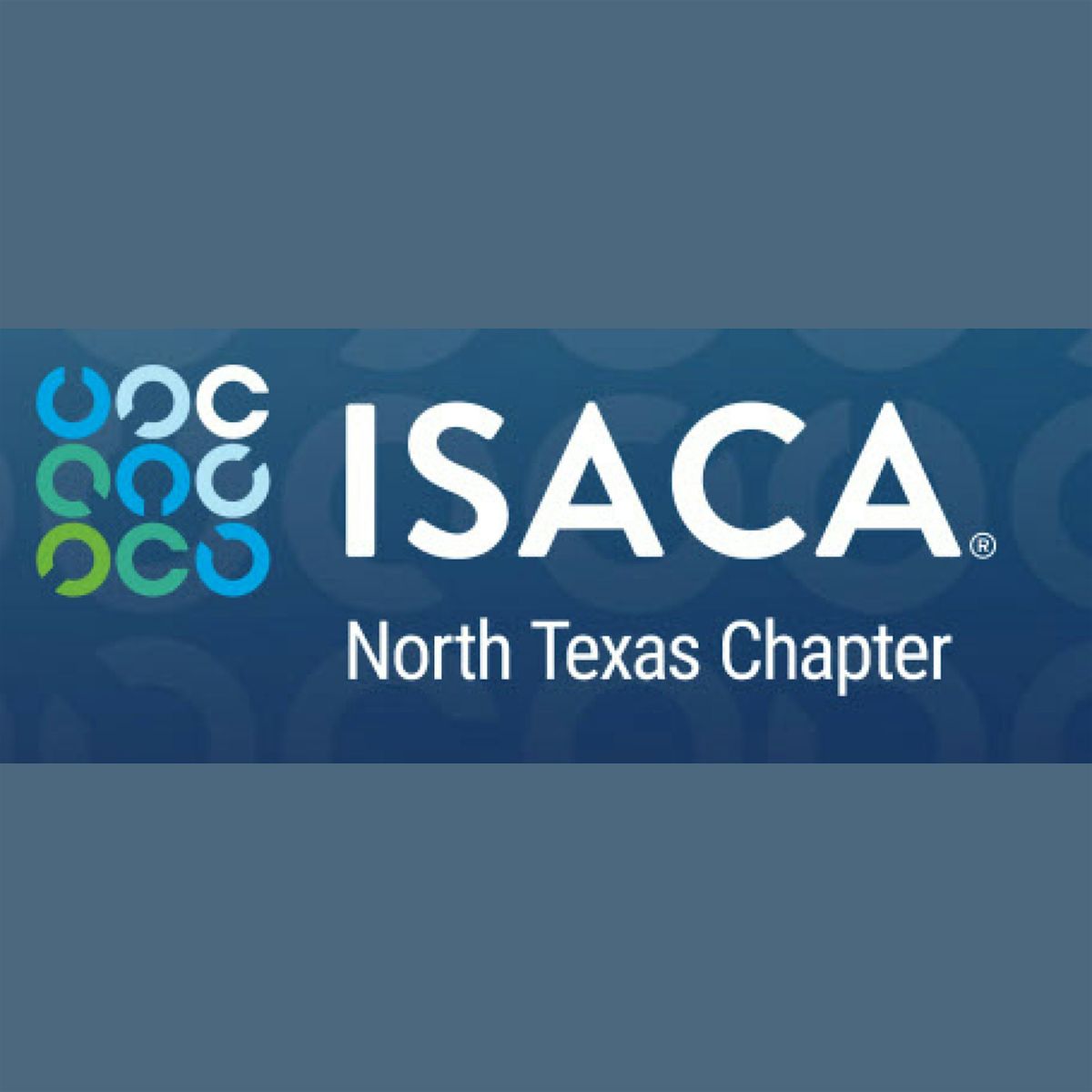 ISACA North Texas December Monthly Meeting