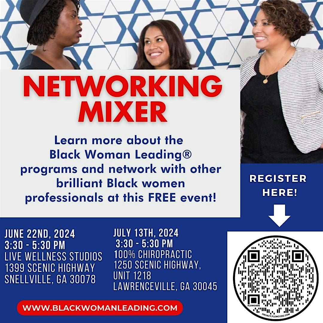 Black Woman Leading\u00ae Networking Mixer