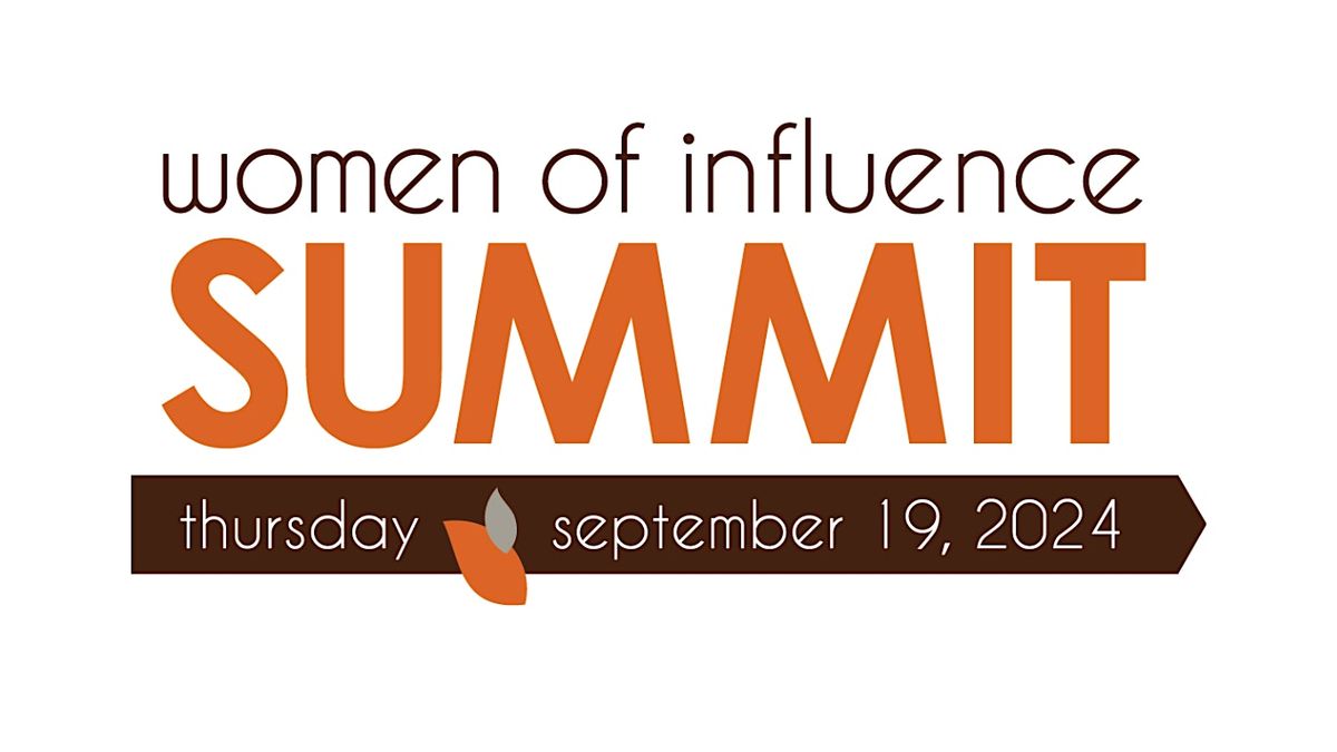 2024 Women of Influence Summit