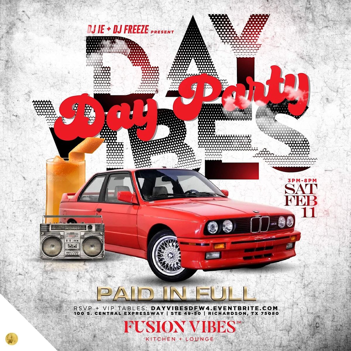 DAY VIBES: Paid In Full Day Party at Fusion Vibes