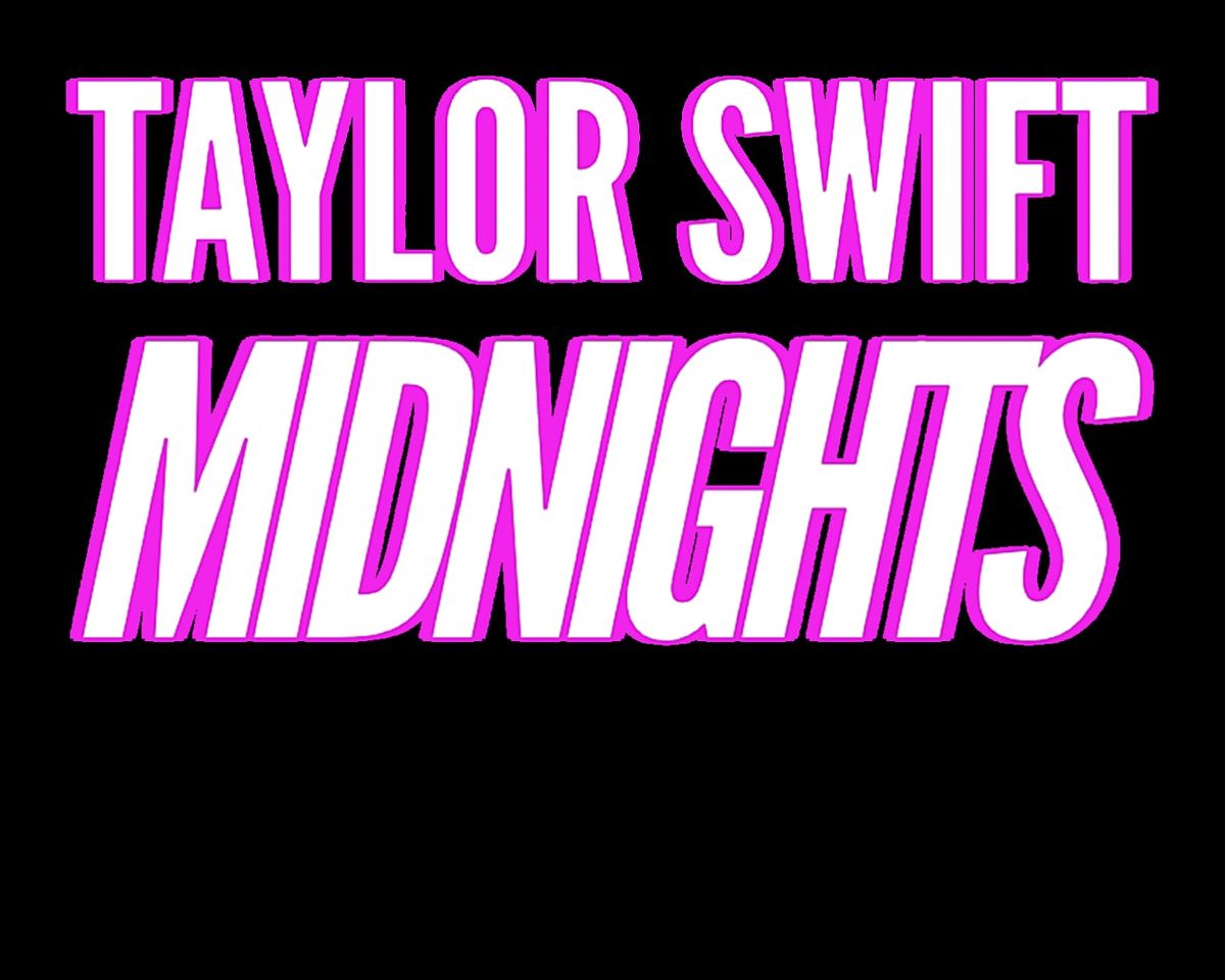 Taylor Swift Night TAMPA - NEW YEARS EVE Midnights DJ Dance Party