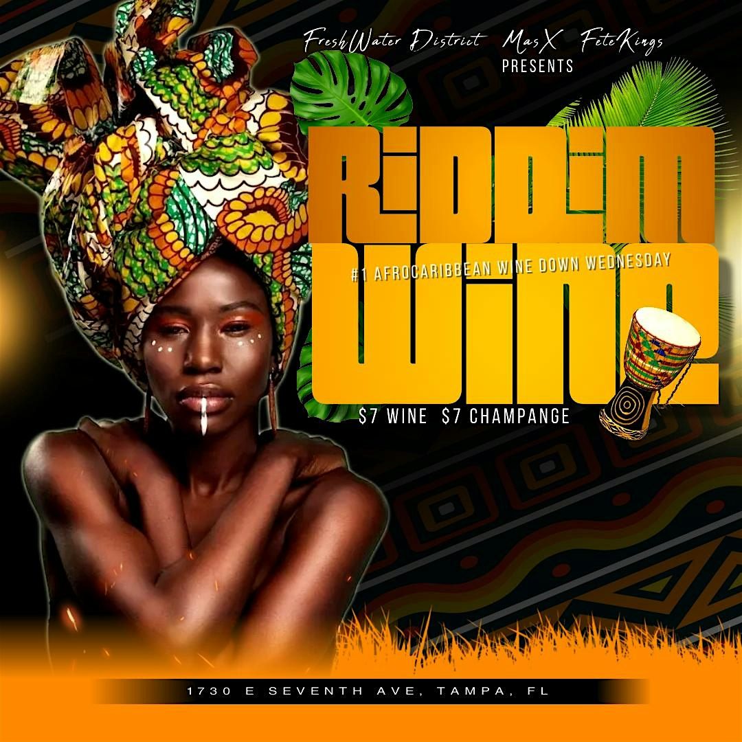Riddim N Wine: An Afro-Caribbean Experience