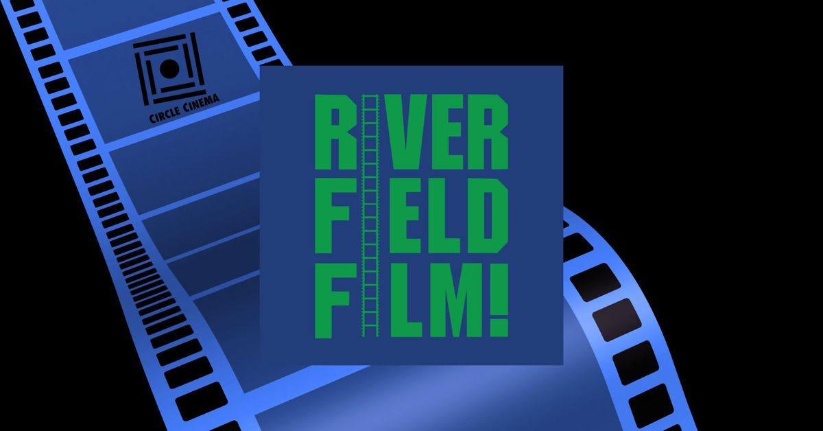 Riverfield Film Lab 2024 Spring Showcase