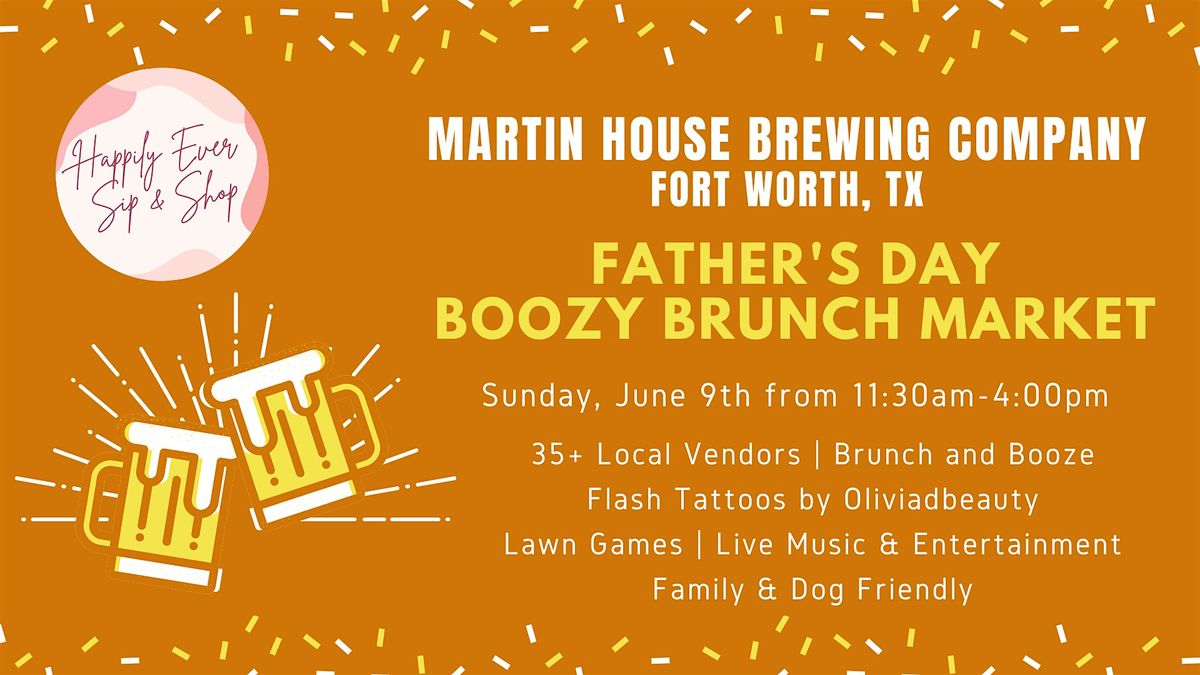 Fort Worth Father's Day Boozy Brunch Market