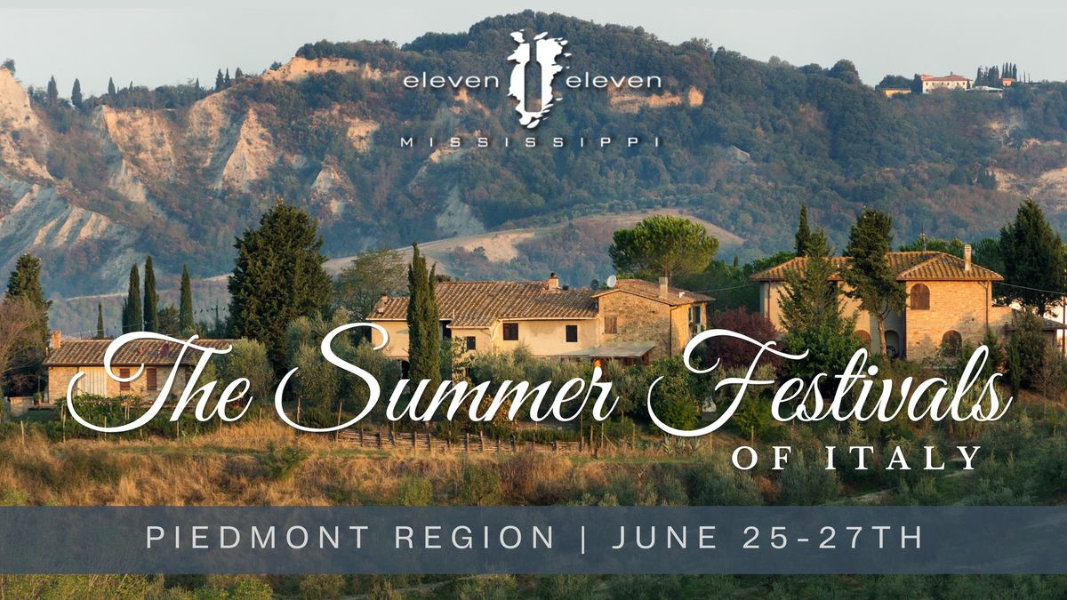 The Summer Festivals of Italy - Piedmont Region