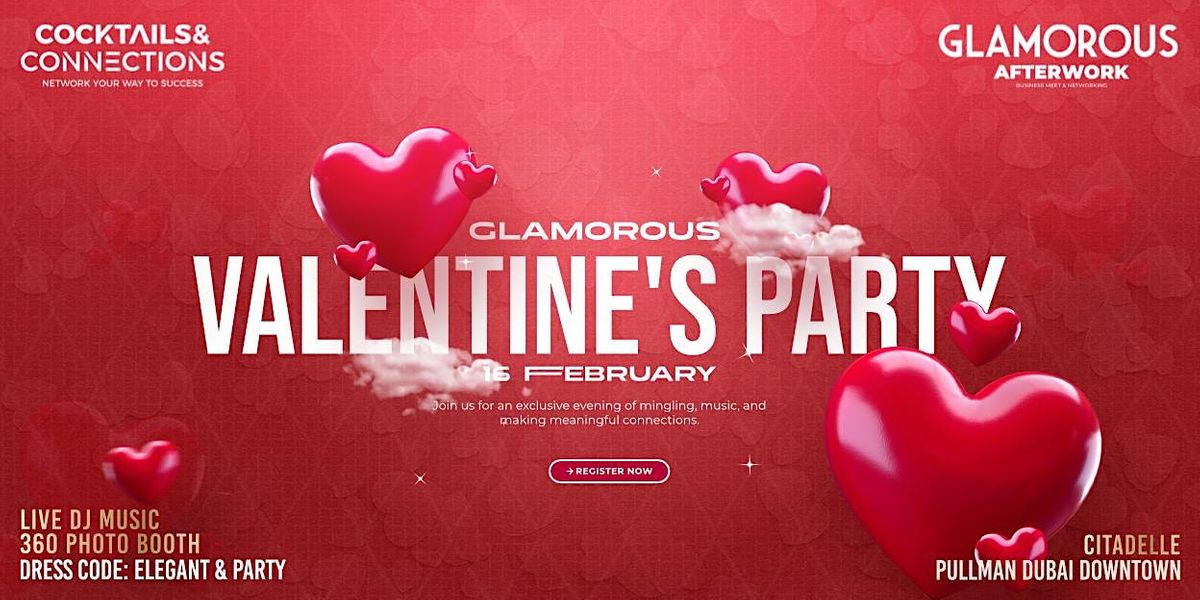 Glamorous Valentine's Party: Where Business Meets Romance in Style