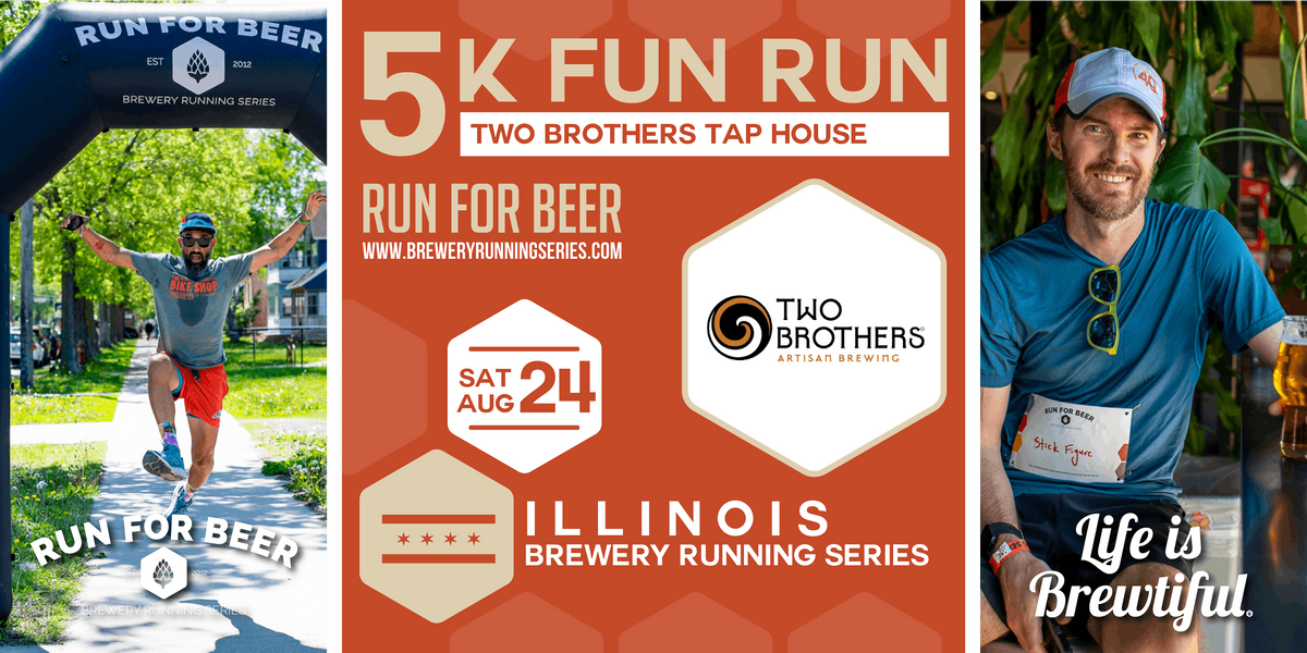 5k Beer Run x Two Brothers Tap House| 2024 Illinois Brewery Running Series