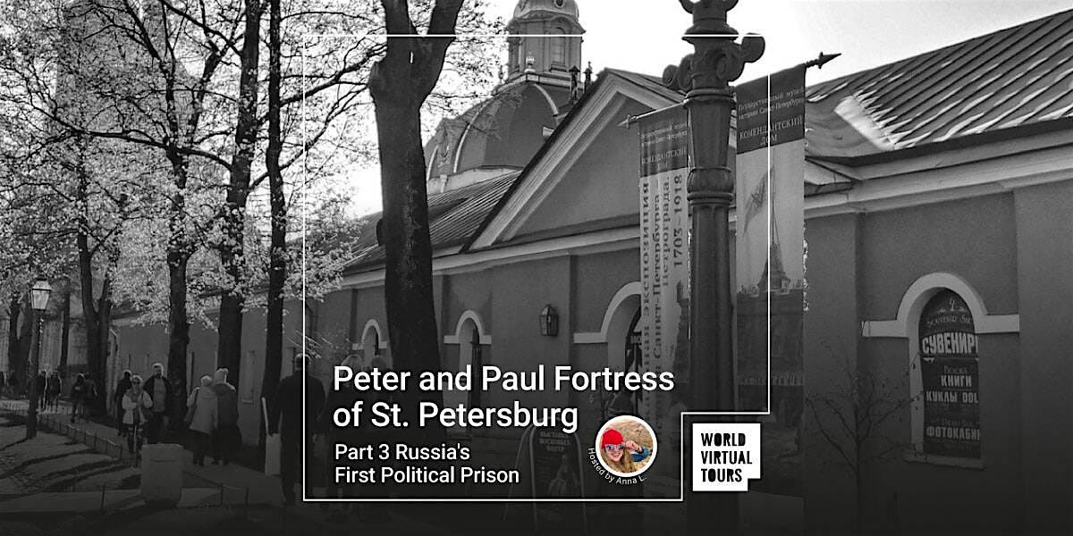 Peter and Paul Fortress of St. Petersburg Part 3 - Russia's First Political Pr*son