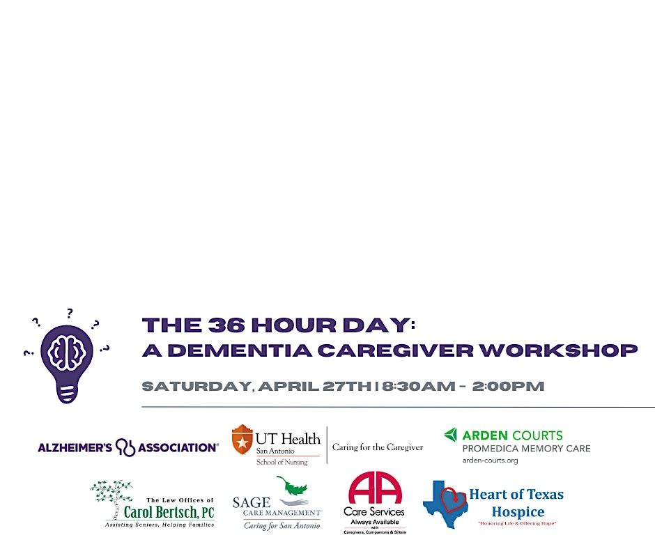 The 36 Hour Day: A Dementia Caregiver Workshop