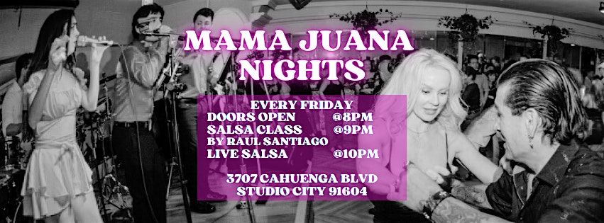 11\/14 Mama Juana Nights: Salsa Social