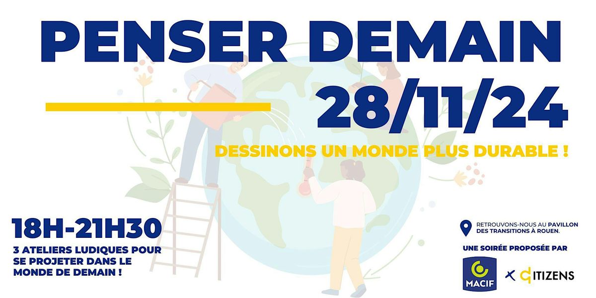 PENSER DEMAIN : Dessinons un monde plus durable