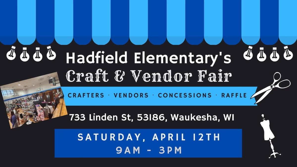 Hadfield Craft and Vendor Fair