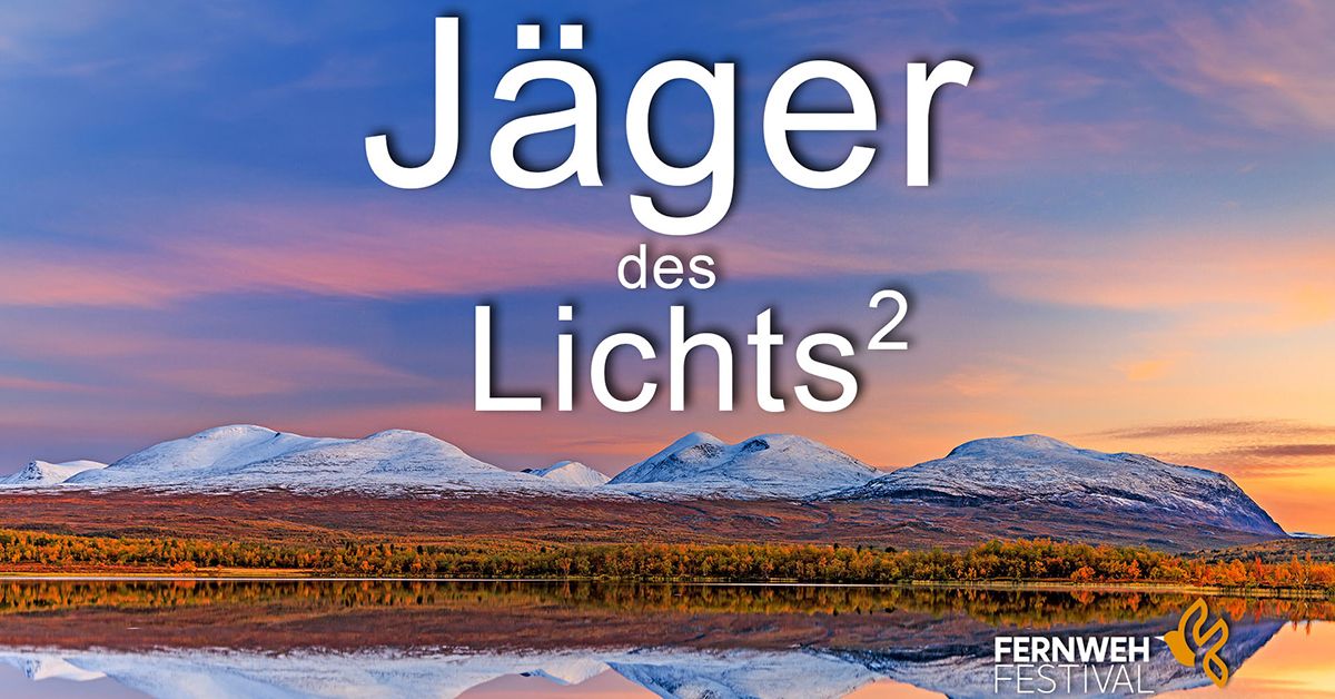 J\u00e4ger des Lichts 2 - Ingo Arndt, David Hettich, Markus Mauthe & Bernd R\u00f6mmelt