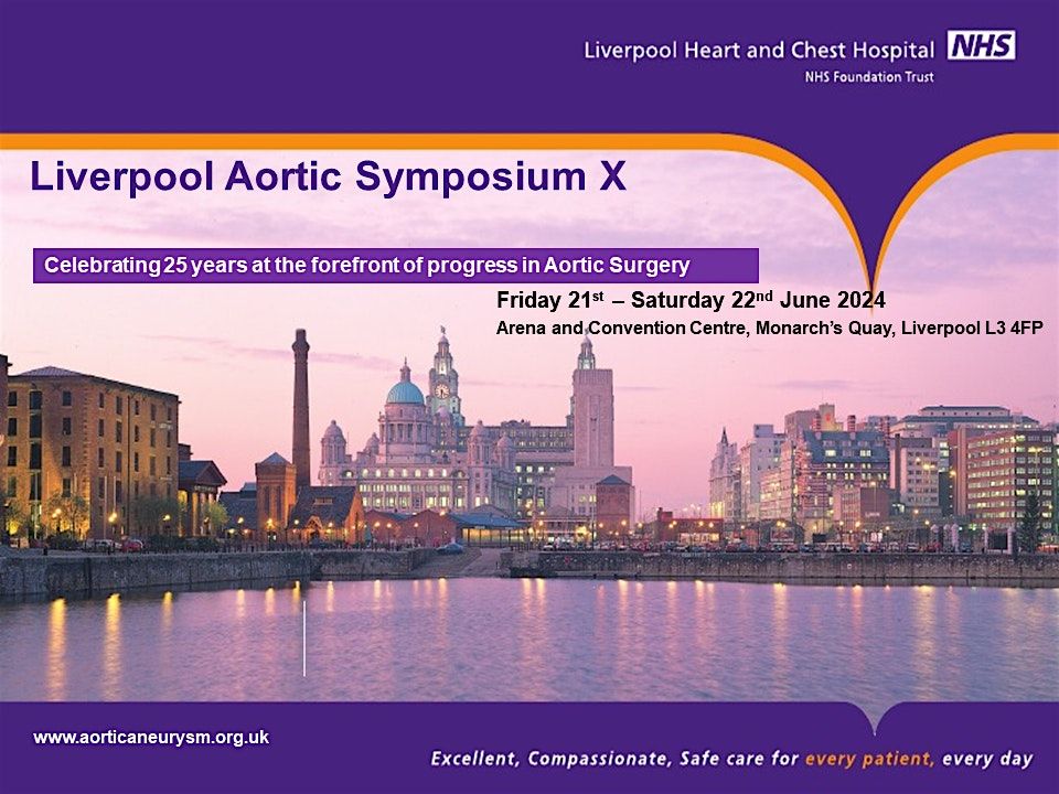 Liverpool Aortic Symposium X