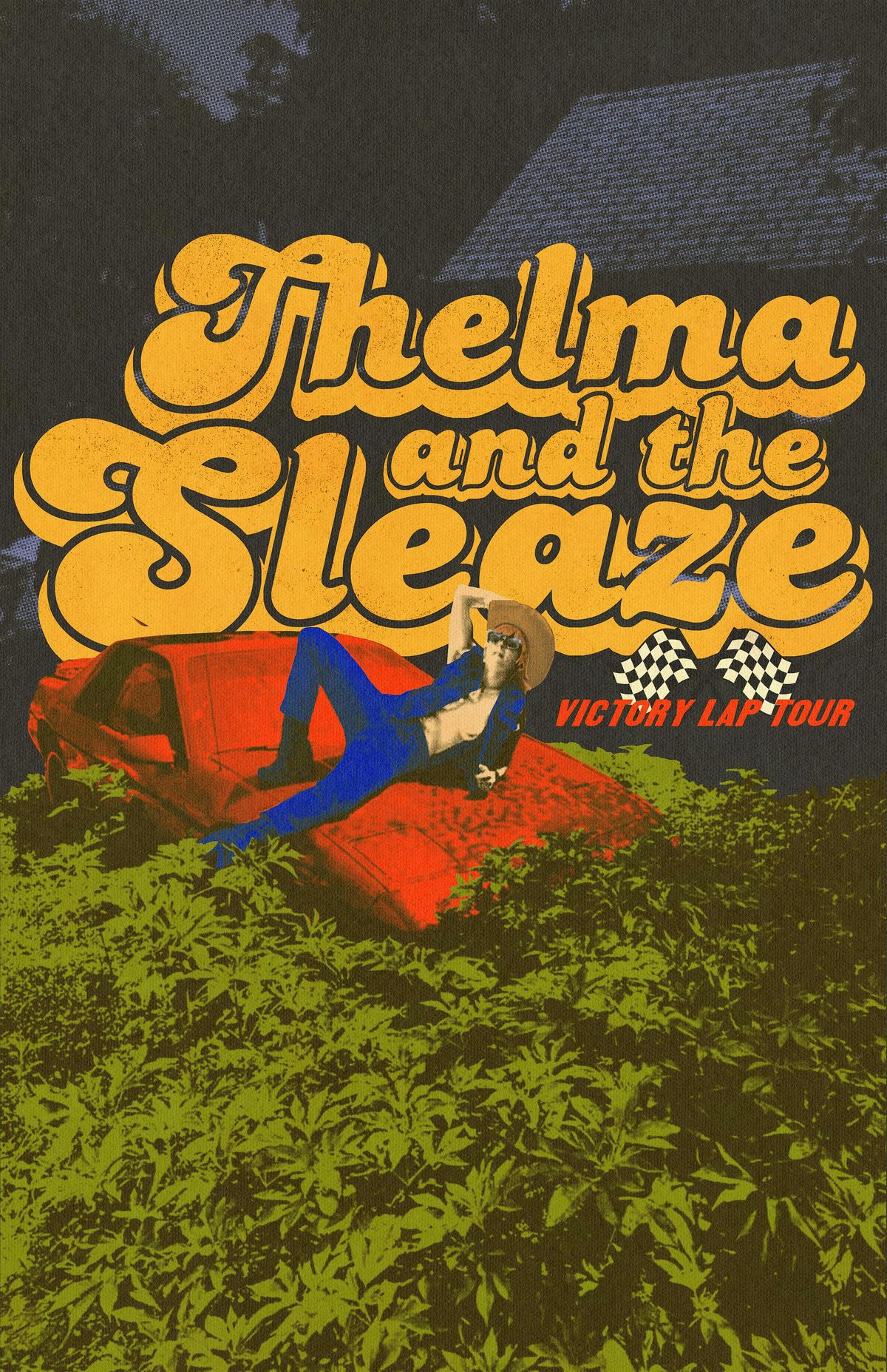 Thelma & The Sleaze \/ Skwerm \/ The Super Babes