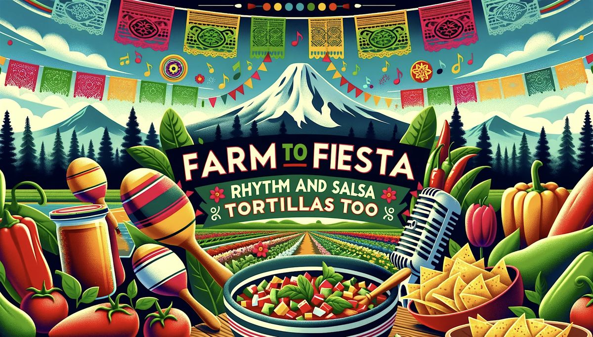 Farm to Fiesta - Featuring - Robin Layne & the Rhythm Makers - Live Music