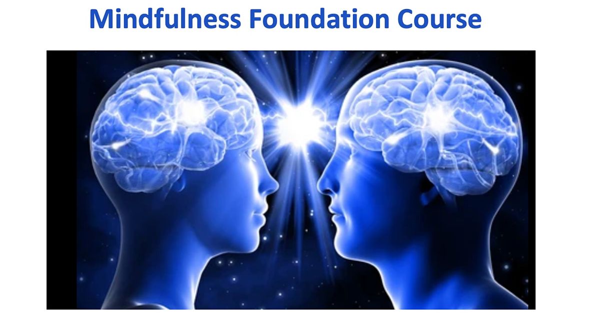 Mindfulness Foundation Course (for Parents) starting 27 Nov Newton