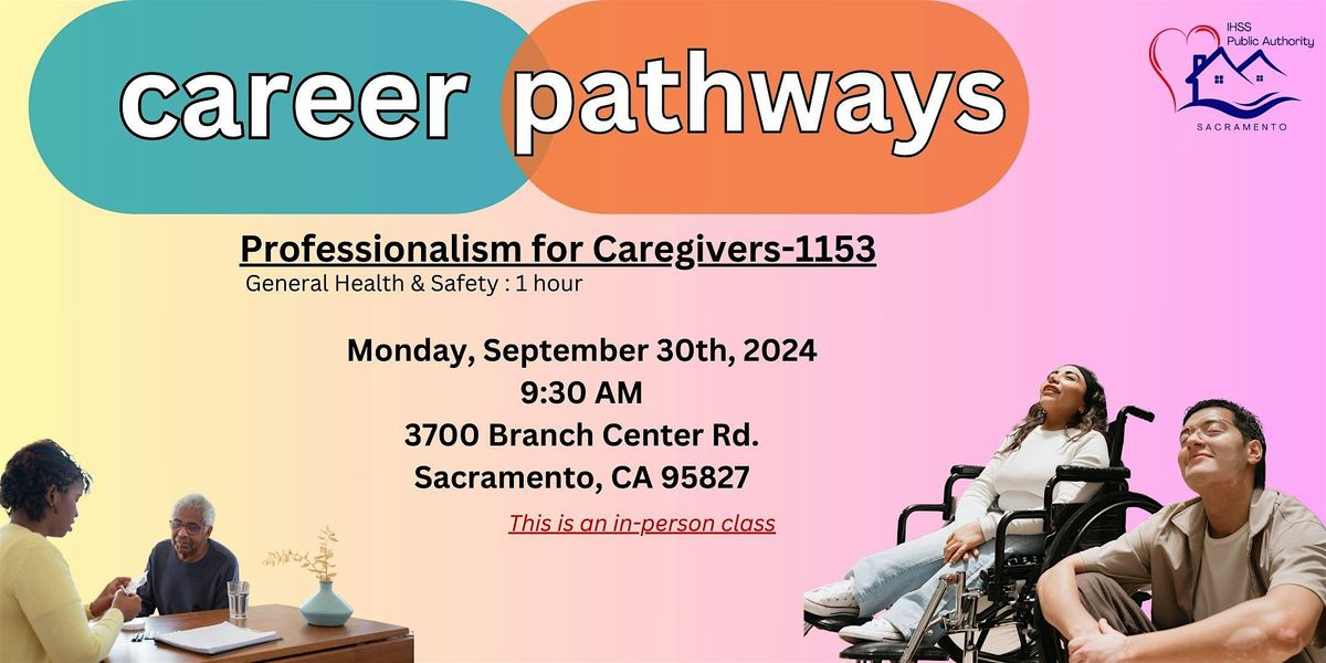 Professionalism for Caregivers-1153- General Health & Safety Pathway : 1 hr