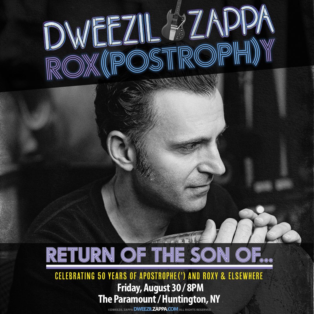 Dweezil Zappa \u201cThe Rox(Postroph)y Tour\u201d