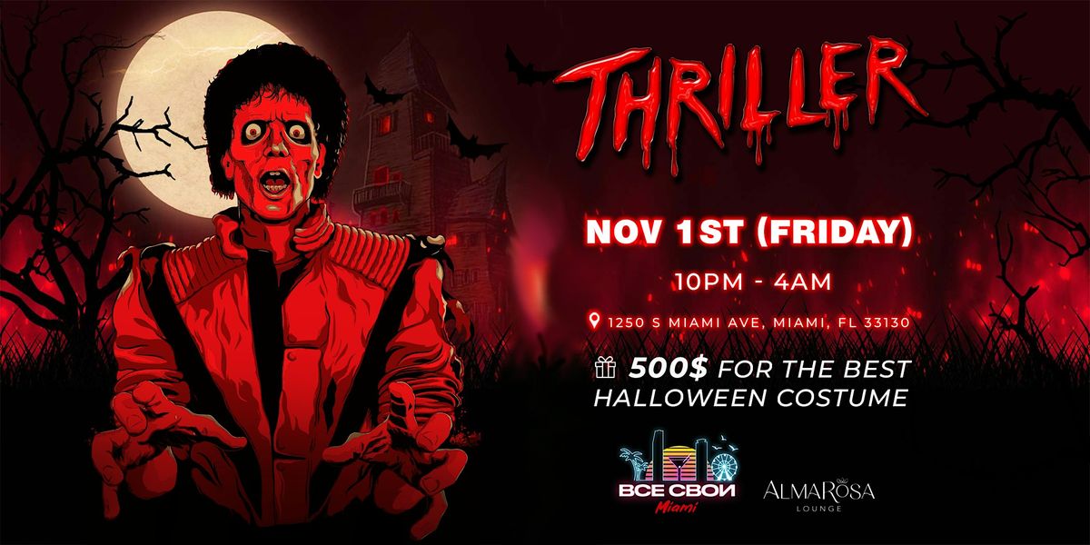 VSE SVOI MIAMI, 11\/01  "THRILLER - BIG HALLOWEEN PARTY"(Alma Rosa Lounge)