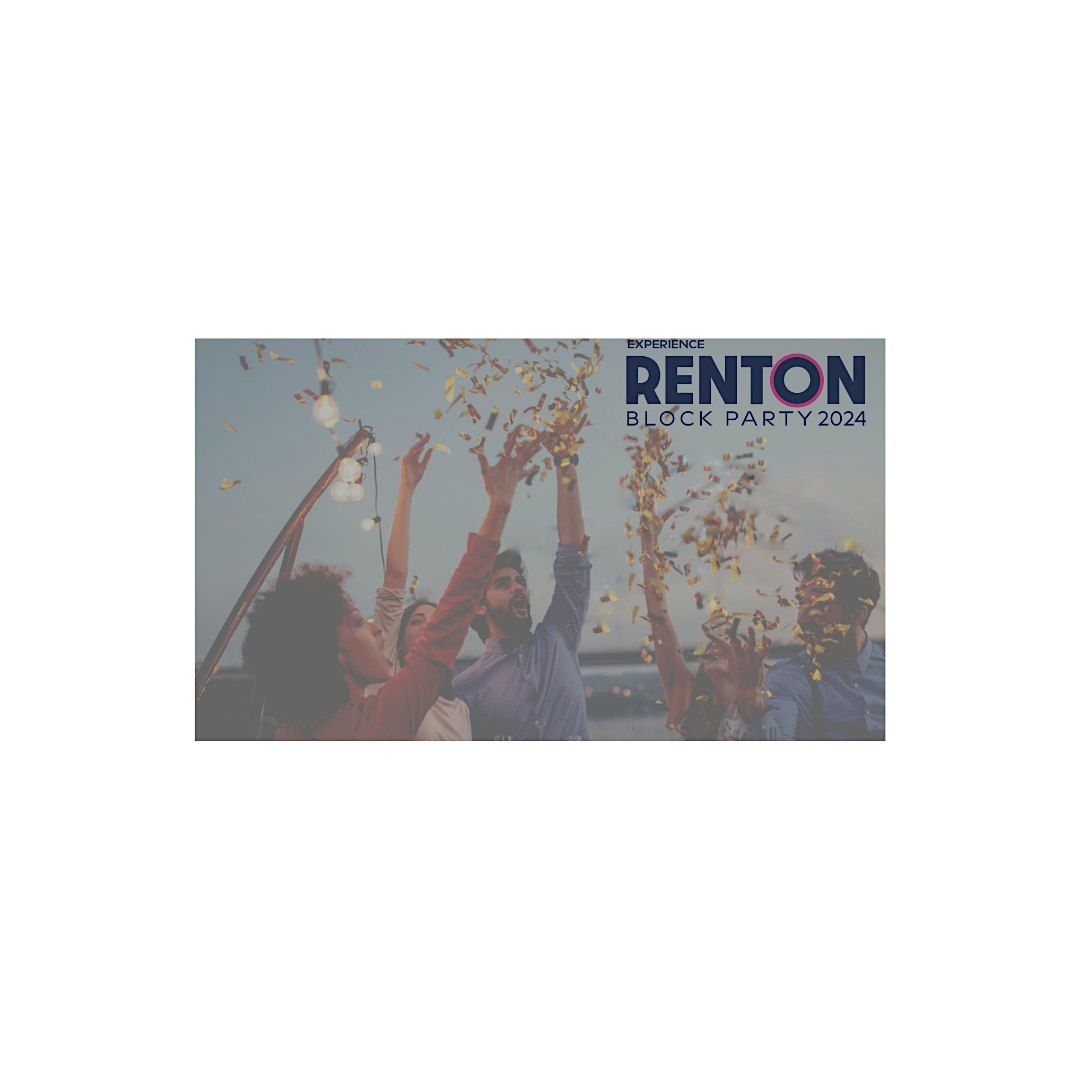 Experience Renton Block Party