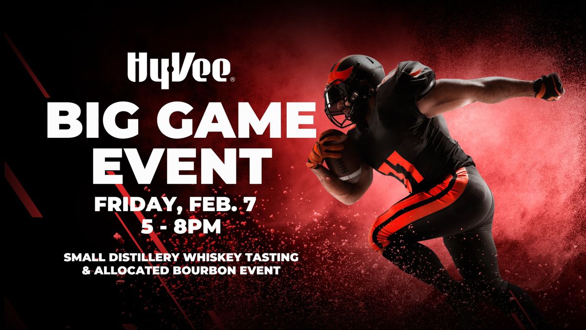 Big Game Event at Hy-Vee: 02\/07