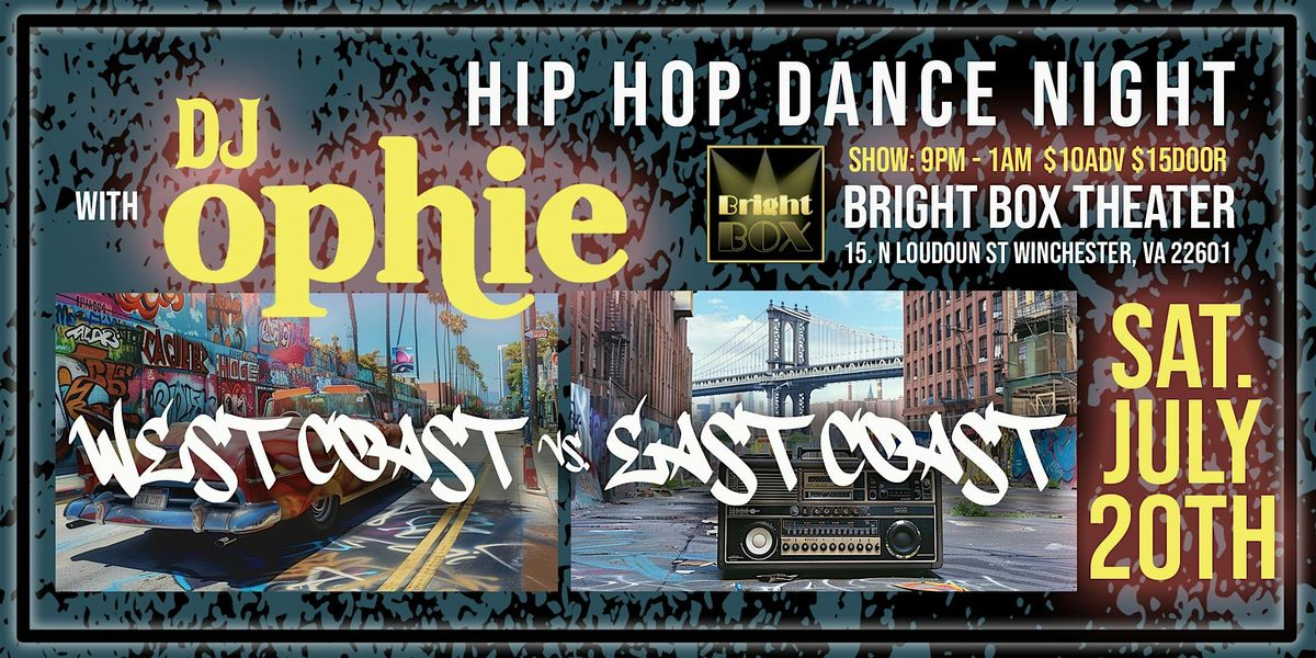 East Coast Vs. West Coast Hip-Hop Dance Night