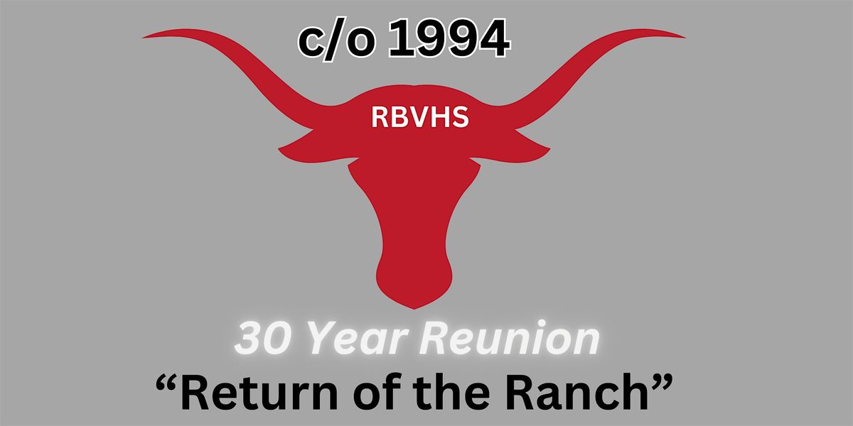 RBVHS \u2105 1994 30th Reunion