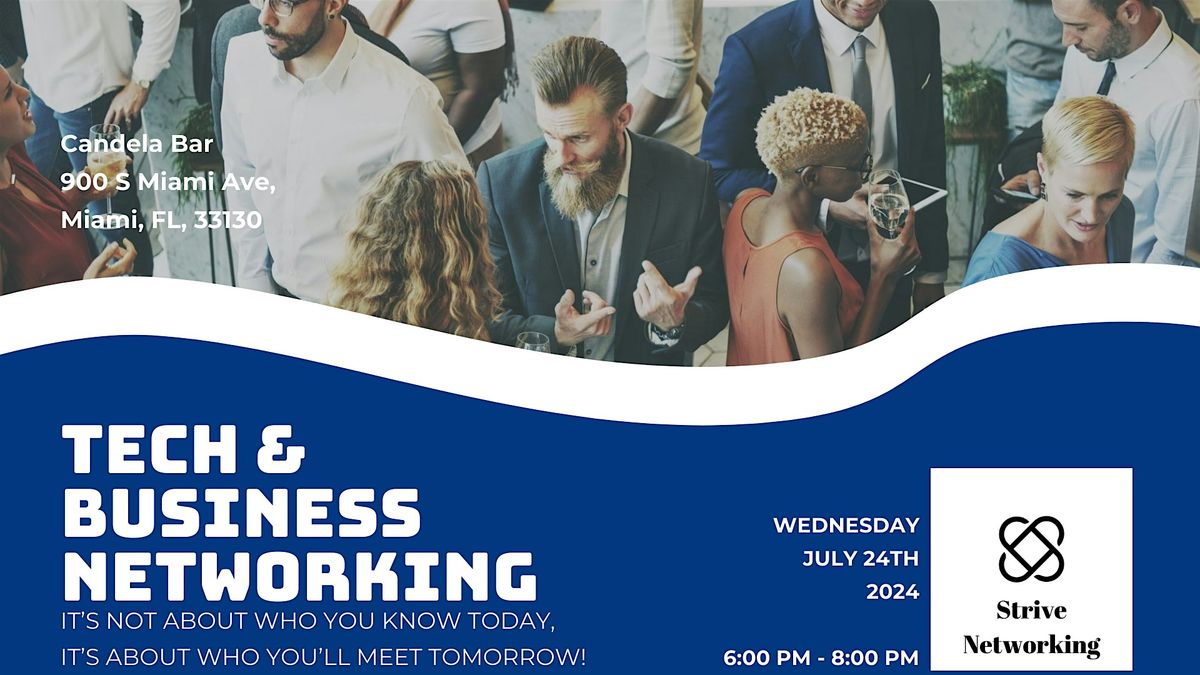 Tech and Business Networking | Elevating Your Potential - Miami