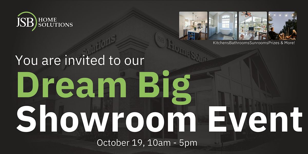 JSB Home Solutions Fall Dream Big Event!