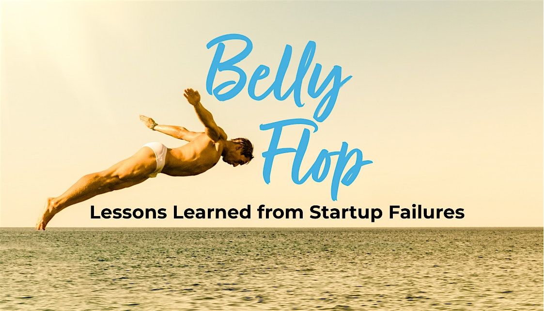 Belly flop: lessons learned from start-up failures