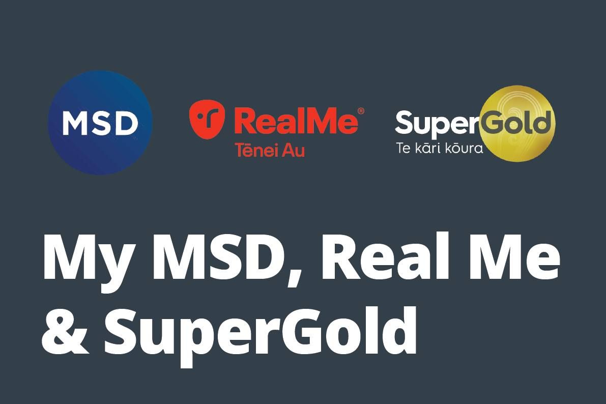 MyMSD, RealMe and SuperGold