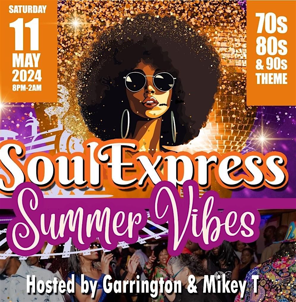 Soul Express Summer Vibes