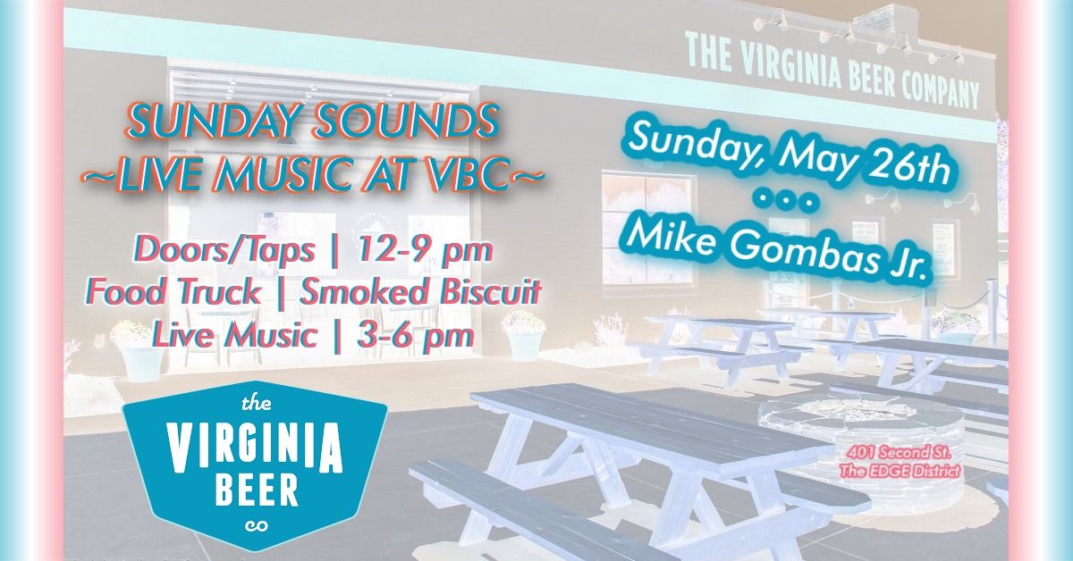 Long Weekends + Live Music: Sunday Sounds with Mike Gombas Jr.