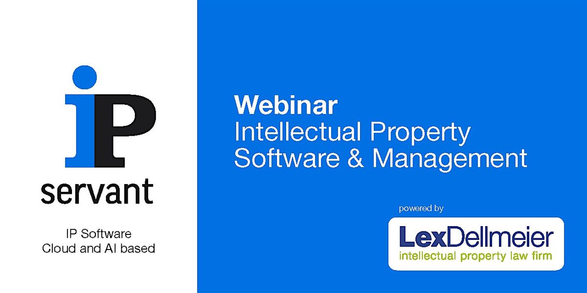 WEBINAR (free) Intellectual Property (IP) Software and Management