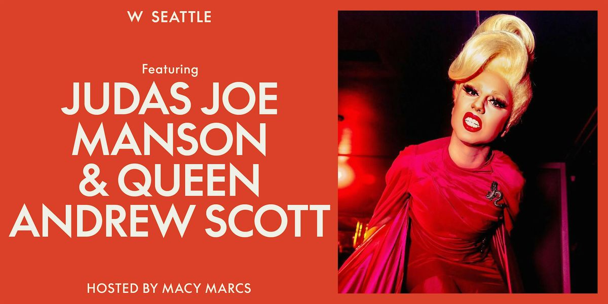 Judas Joe Manson & Queen Andrew Scott