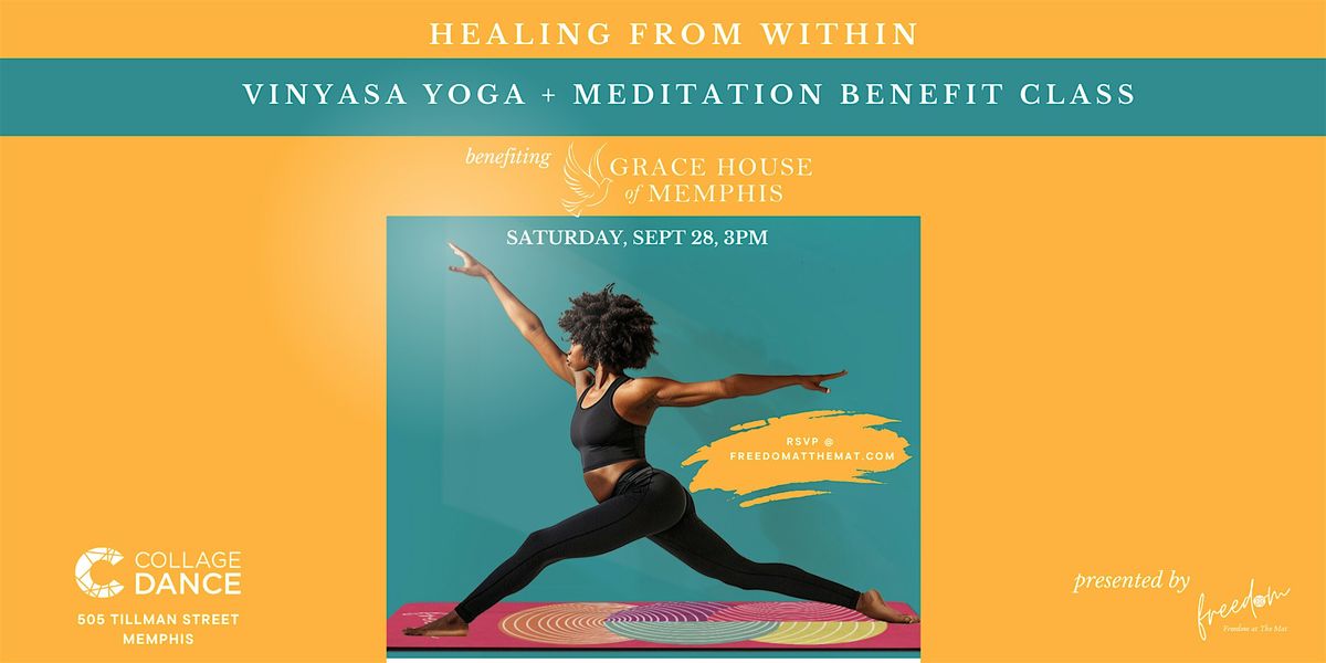 Healing From Within | Yoga Benefit Class for Grace House of Memphis