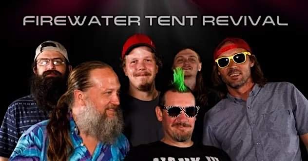 Firewater Tent Revival