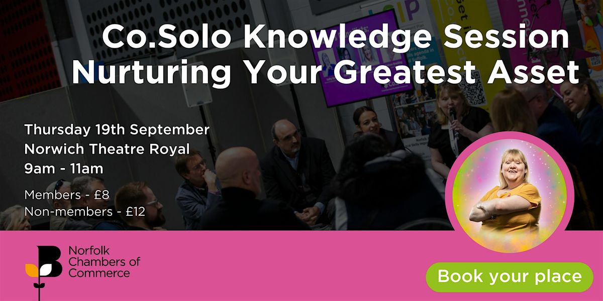 Co.Solo Knowledge Session - Nurturing Your Greatest Asset