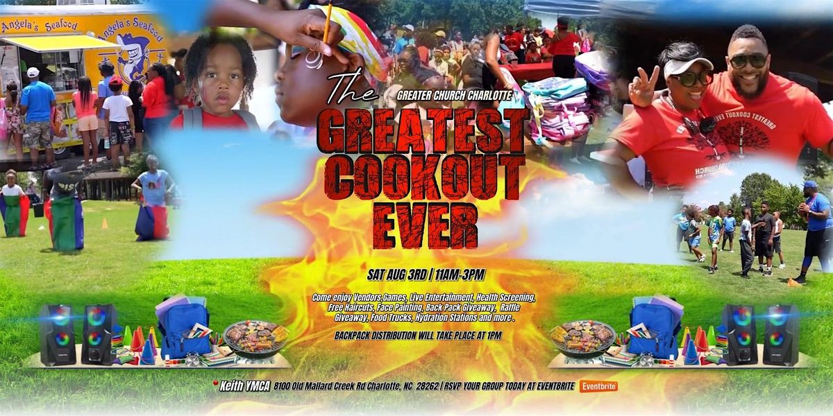 Greater Church Charlotte Greatest Cookout Ever