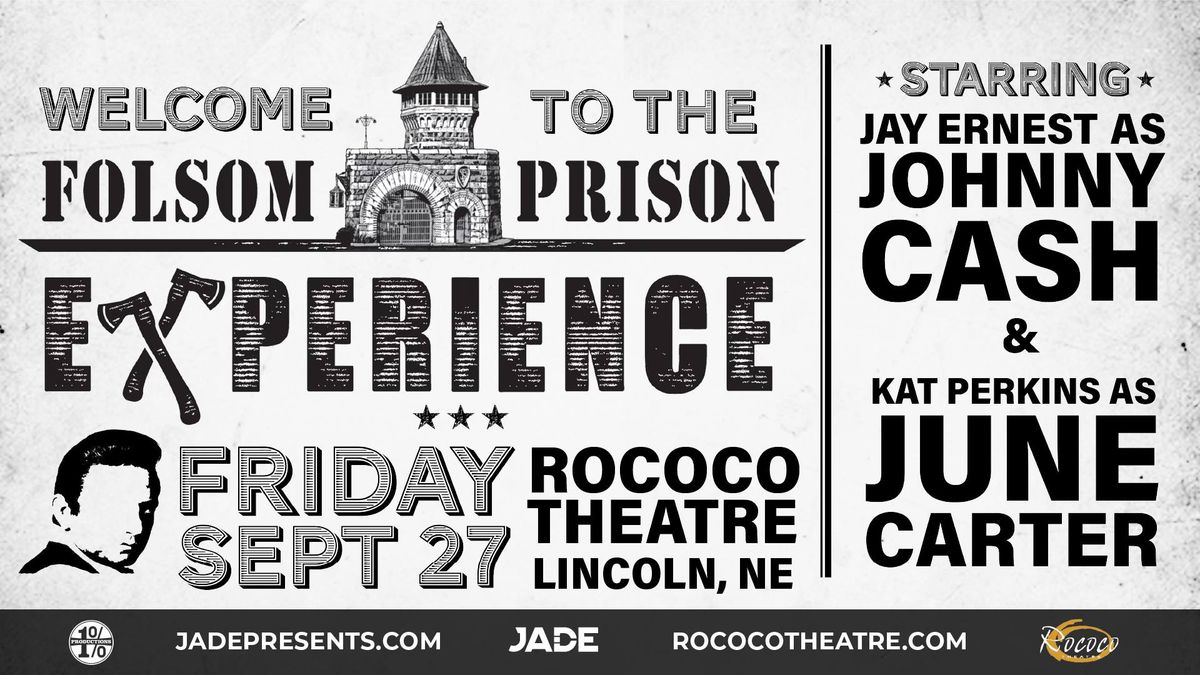 Folsom Prison Experience | Lincoln, NE