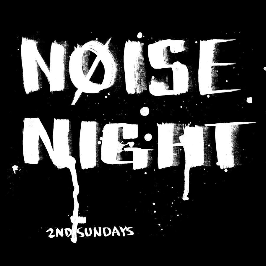 NOISE NIGHT #2.23 - SUN SEPT 8th - SSSY, Mike Barber, Goon (London), Nautical Artifacts