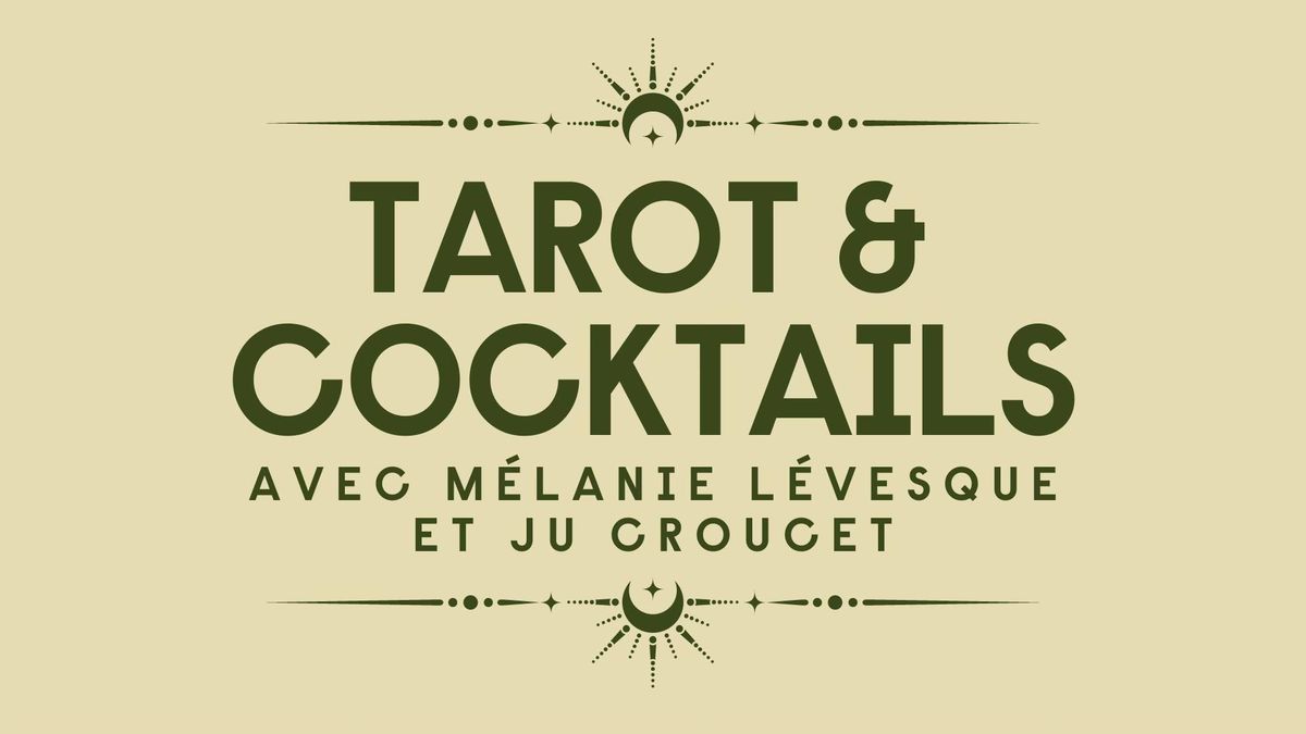 TAROT & COCKTAILS - \ud83d\udccd La Cocktailerie