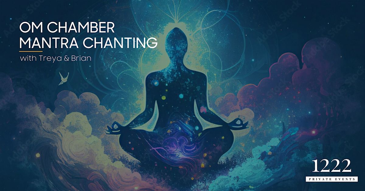 OM Chamber Mantra Chanting