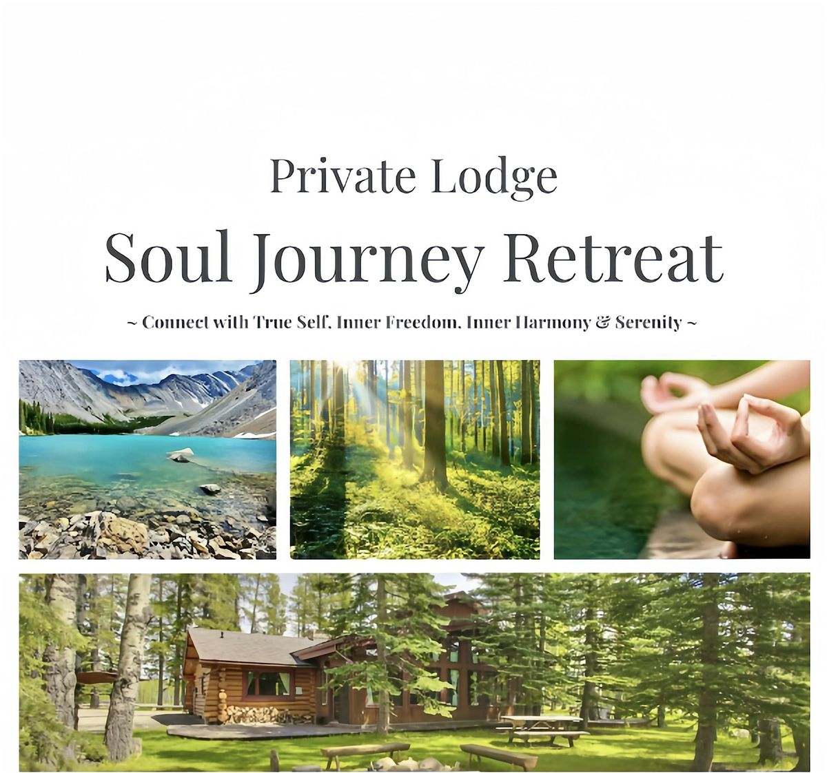 2-Days Soul Journey Retreat| Connect True Self, Inner Freedom & Serenity