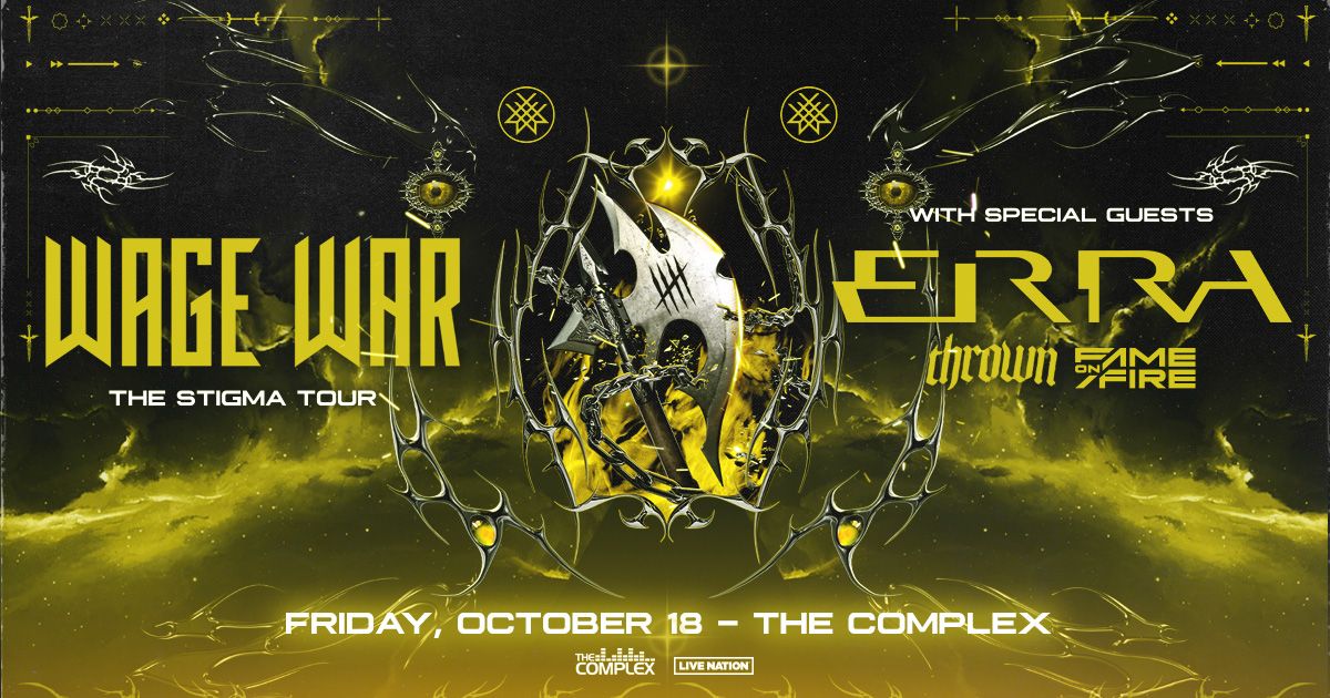 Wage War - The Stigma Tour at The Complex