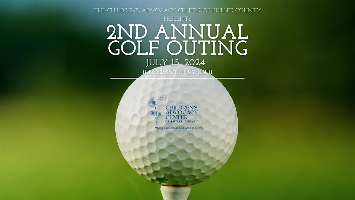 2nd Annual Golf Outing - Children's Advocacy Center of Butler County